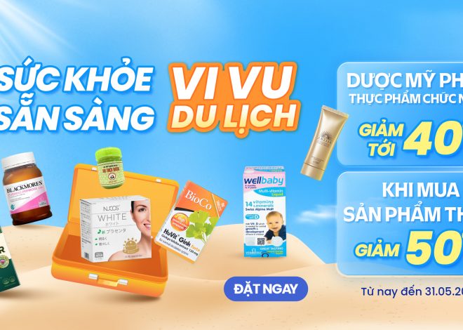 “SỨC KHỎE SẴN SÀNG! VI VU DU LỊCH” – NGẬP TRÀN ƯU ĐÃI TẠI CIRCA