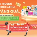TƯNG BỪNG ƯU ĐÃI CHÀO MỪNG KHAI TRƯƠNG NHÀ THUỐC CIRCA TẠI QUẬN 10